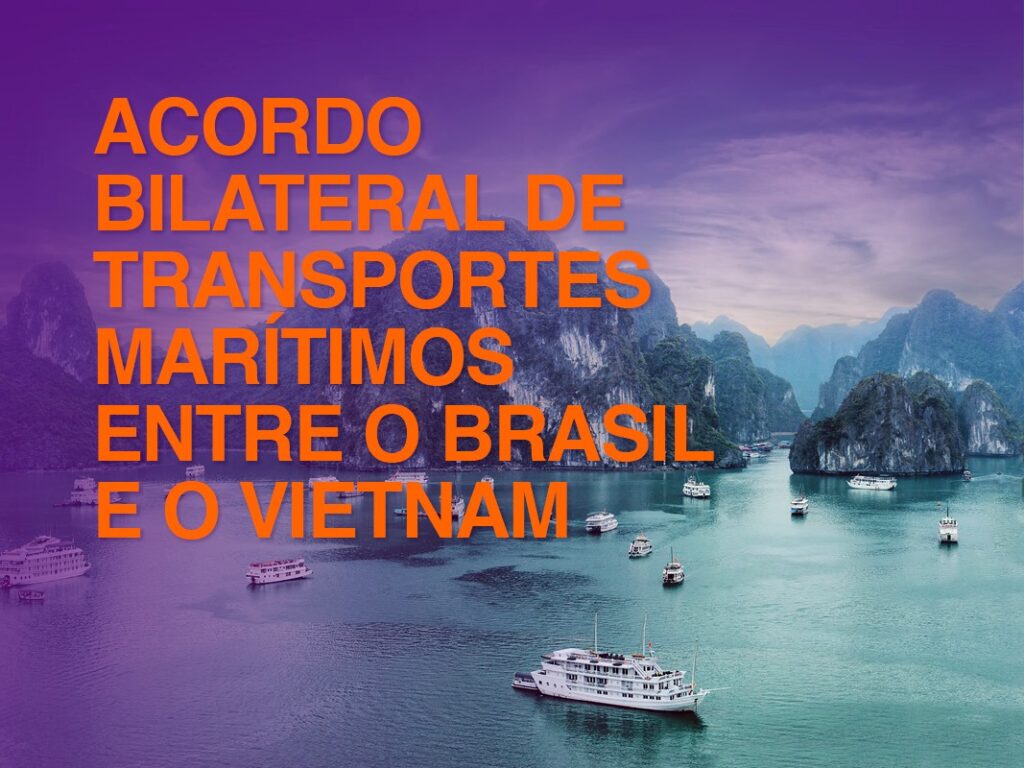 Acordo sobre Transportes Marítimos entre o Governo da República Federativa do Brasil e o Governo da República Socialista do Vietnã, assinado em Hanói, em 11 de setembro de 2017